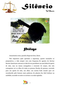3 
 
 
 
 
 
 
 
 
 
 
Prólogo 
Assassinatos eram, quando chegavam bem, fáceis. 
Não importava quão