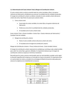 11.-Determinación del Costo Unitario Total y Margen de Contribución Unitario
El costo unitario total se calcula sumando tod