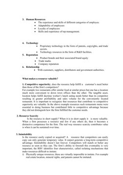 3. Human Resources  

The experience and skills of different categories of employee.

Adaptability of employees 

Loyalty