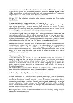 Many industries have relatively small, but extremely important set of factors that are essential
for successfully gaining and