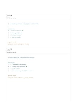 Pregunta 15
Correcta
Se puntúa 1,00 sobre 1,00
Pregunta 16
Correcta
Se puntúa 1,00 sobre 1,00
¿En qué trimestre se recomienda