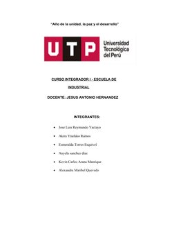 “Año de la unidad, la paz y el desarrollo”
 
CURSO INTEGRADOR I - ESCUELA DE
INDUSTRIAL
                           DOCENTE: J
