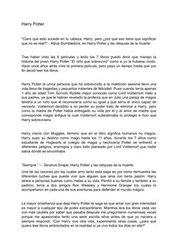 Harry Potter
“Claro que esto sucede en tu cabeza, Harry, pero ¿por qué eso tiene que significar
que no es real?” - Albus Dumb