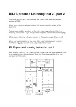 IELTS practice Listening test 2 - part 2 
This is the second part of your Listening test. Listen to the audio and answer 
que