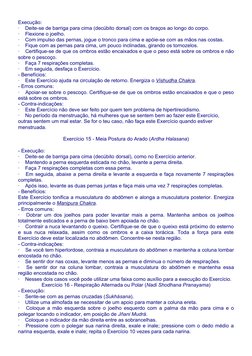 Execução:
·    Deite-se de barriga para cima (decúbito dorsal) com os braços ao longo do corpo.
·    Flexione o joelho.
·