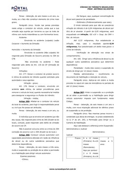 CÓDIGO DE TRÂNSITO BRASILEIRO  
PROF. ANTÔNIO SILVESTRE 
www.cursosdoportal.com.br 
Penas - detenção, de seis meses a um ano,
