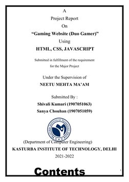 A
Project Report 
On
 “Gaming Website (Duo Gamer)” 
Using
 HTML, CSS, JAVASCRIPT
Submitted in fulfillment of the requirement