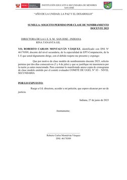 INSTITUCIÓN EDUCATIVA SECUNDARIA DE MENORES 
SAN JOSÉ
“AÑO DE LA UNIDAD, LA PAZ Y EL DESAROLLO”
SUMILLA: SOLICITO PERMISO POR