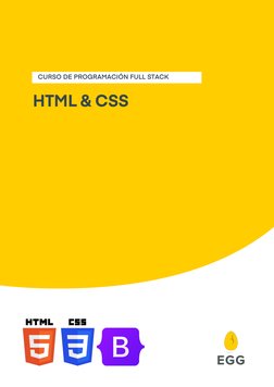  
 
 
 
 
 
 
    CURSO DE PROGRAMACIÓN FULL STACK 
HTML & CSS 
 
 
 
 
 
 
 
 
 
 
 
 
 
 
 
 
 
 
 
 
 
 
 
 
 
 
 
 
 
 
