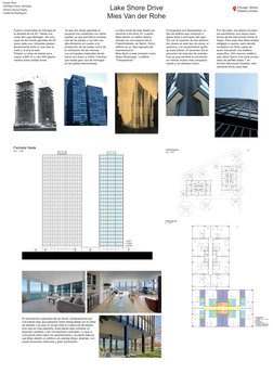 Grupo Mies:
Santiago Otero, Santiago 
Olivera, Bruno Pinato, 
Guillermo Rodriguez
Lake Shore Drive
Mies Van der Rohe
Fueron c