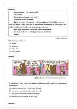 Questão 6
Folheto Publicitário
Esta carta foi escrita por
(A) Rejane.
(B) seu Paulo.
(C) Dona Júlia
(D) Dona Marília
Questão