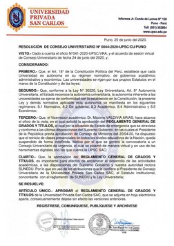 Puno, 25 de junio del 2020. 
RESOLUCIÓN  DE CONSEJO UNIVERSITARIO Nº 0044-2020-UPSC/CU/PUNO 
VISTO.- Dado