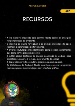 PORTUGOL STUDIO (http://lite.acad.univali.br/portugol/)
#01
#02
A tela inicial foi projetada para permitir rápido acesso às p