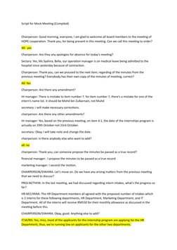 Script for Mock Meeting (Compiled)
Chairperson: Good morning, everyone, I am glad to welcome all board members to the meeting