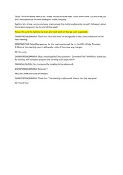 Thiya: I’m in the same view as ms. Arissa too because we need to cut down some cost since we just 
did a renovation for the n