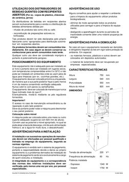 3
© by NECTA VENDING SOLUTIONS SpA
10-2002 199 00
UTILIZAÇÃO DOS DISTRIBUIDORES DE
BEBIDAS QUENTES COM RECIPIENTES
ABERTOS (P