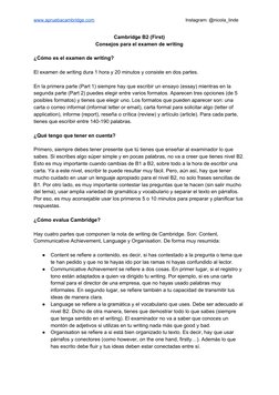 www.apruebacambridge.com  (http://www.apruebacambridge.com/)
Instagram: @nicola_linde 
 
Cambridge B2 (First) 
Consejos para