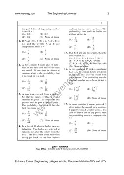 2
QUEST  TUTORIALS
Head Office : E-16/289, Sector-8, Rohini, New Delhi, Ph. 65395439
the probability of happening neither
A n