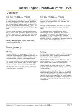 Datasheet_PVX_diesel_engine_shutdown_valve_0511_rev1_(CE218)
Diesel Engine Shutdown Valve - PVX
page 6 
PVX-300, PVX-500 and