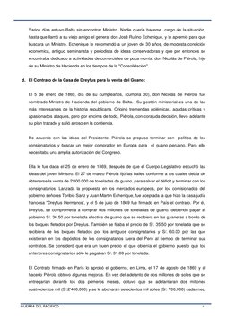 GUERRA DEL PACIFICO 
 
 
        4 
 
 
Varios días estuvo Balta sin encontrar Ministro. Nadie quería hacerse  ca