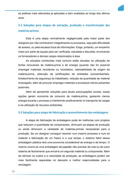 10 
as práticas mais relevantes já aplicadas e bem avaliadas ao longo dos últimos 
anos. 
5.1 Soluções para etapas de extra