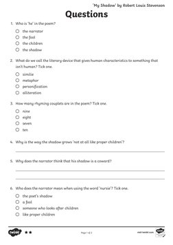 Questions
1.	 Who is ‘he’ in the poem?
   the narrator
   the fool
   the children
   the shadow
2.	 What do we call the lite