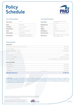 Policy
Schedule
Your Policy Details
Your Vehicle Details
Policy Status
Active
Vehicle Make
2017 HYUNDAI i10 1.25 GLIDE
(26516