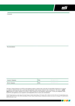 Driver Assessment 
Page
Comments
Recommendation
Assessor’s Signature
Date:
DD/MM/YYYY
Driver's Signature
Date:
DD/MM/YYYY
The