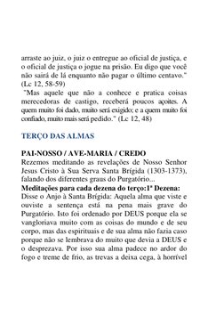 arraste ao juiz, o juiz o entregue ao oficial de justiça, e 
o oficial de justiça o jogue na prisão. Eu digo que você 
não sa