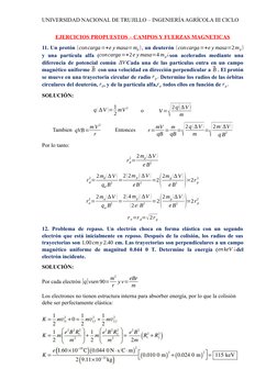 UNIVERSIDAD NACIONAL DE TRUJILLO – INGENIERÍA AGRÍCOLA III CICLO
EJERCICIOS PROPUESTOS – CAMPOS Y FUERZAS MAGNETICAS
11. Un p