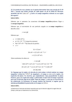 UNIVERSIDAD NACIONAL DE TRUJILLO – INGENIERÍA AGRÍCOLA III CICLO
15. Un protón de rayo cósmico en el espacio interestelar tie