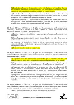 b) Estarán disponibles en las Organizaciones de Servicios Sanitarios de Osakidetza- Servicio
vasco de salud, los centros sani