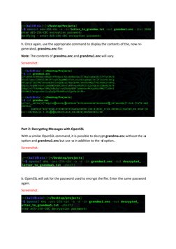 h. Once again, use the appropriate command to display the contents of the, now re-
generated, grandma.enc file: 
Note: The