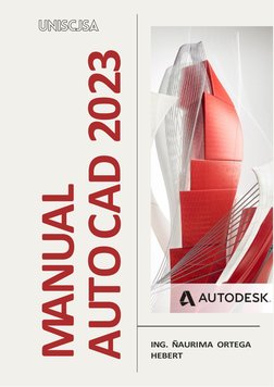  
 
 MANUALAUTOCAD2023ING.ÑAURIMAORTEGA
              
 
