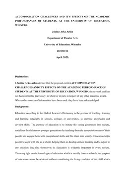 ACCOMMODATION CHALLENGES AND IT’S EFFECTS ON THE ACADEMIC
PERFORMANCES  OF  STUDENTS,  AT  THE  UNIVERSITY  OF  EDUCATION,
WI