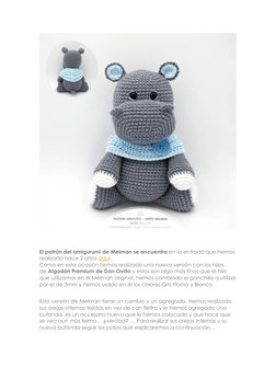 El patrón del amigurumi de Melman se encuentra en la entrada que hemos 
realizado hace 2 años aquí. 
Como en esta ocasión