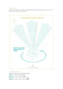 … MANTITA … 
Tejer en círculo con el hilo multicolor Stampa Grises. Realizar la manta con 
ayuda del siguiente diagrama 
 
…