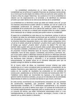 La  contabilidad  constructora  es  un  tema  específico  dentro  de  la
contabilidad que se enfoca en la gestión financiera