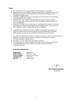 3 
 
Duties: 
 
• 
Generate the various document control reports as required.  
• 
Makes sure that controlle