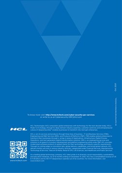 To know more visit: http://www.hcltech.com/cyber-security-grc-services
or write to us at Cybersecurity-GRC@hcl.com
Oct 2021
H