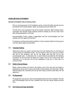 WORK METHOD STATEMENT
METHOD STATEMENT FOR LIFT INSTALLATION
Prior to commencement of lift installation works, all the lift s