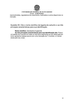 UNIVERSIDADE FEDERAL DE MATO GROSSO 
FAAZ - AGRONOMIA 
10 
 
 
neonicotinóides, reguladores de crescimento, fosforados e outr