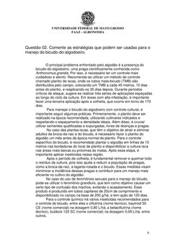 UNIVERSIDADE FEDERAL DE MATO GROSSO 
FAAZ - AGRONOMIA 
6 
 
 
 
 
 
Questão 02. Comente as estratégias que podem ser usadas p