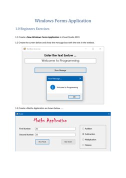Windows Forms Application
1.0 Beginners Exercises
1.1 Create a New Windows Forms Application in Visual Studio 2019
1.2 Create