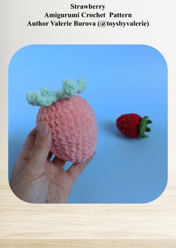 Strawberry 
Amigurumi Crochet  Pattern
Author Valerie Burova (@toysbyvalerie)
