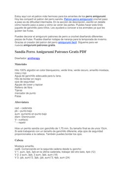 Estoy aquí con el patron más hermoso para los amantes de los perro amigurumi. 
Hoy les compartí el patron del perro sandía. P