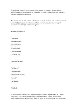 Al supeditar el fondo a la forma, transformaron la poesa en un cuadro de descripciones 
preciosistas que, en ltima instancia,