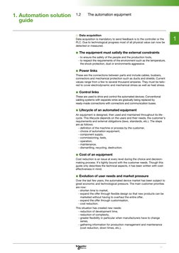 1
1.2 
The automation equipment
1.  Automation solution 
guide
v  Data acquisition
Data acquisition is mandatory to send feed