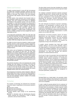 Market and Customers
To satisfy a growing demand, to cope with high cost pressures 
and defend their competitive advantage, p