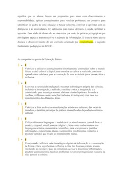 significa  que  os  alunos  devem  ser  preparados  para  atuar  com  discernimento  e
responsabilidade, aplicar conhecimento